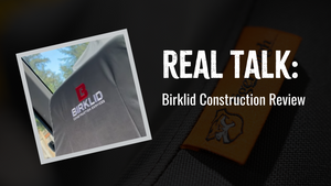 Real talk: birklid construction review